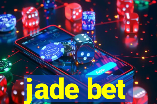 jade bet